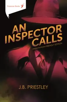 An Inspector Calls: Annotation-Friendly Edition Last Chance