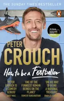 Today Only How to Be a Footballer