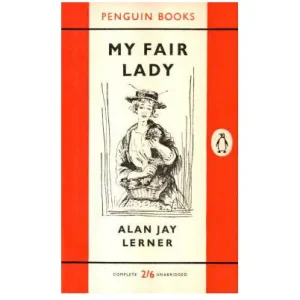 Low Price My Fair Lady by Alan Jay Lerner 1959
