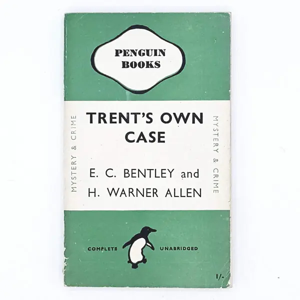 Trent's Own Case by E. C. Bentley and H. Warner Allen 1952 Order Now