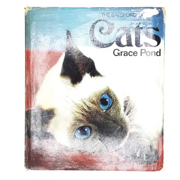 Grace Pond's The Batsford Book of Cats 1969 Super Sale