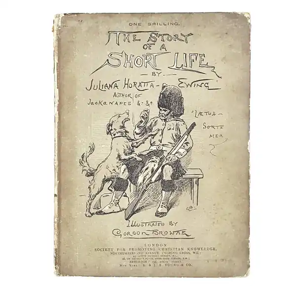 Sale Illustrated The Story of a Short Life by Juliana Horatia Ewing 19C