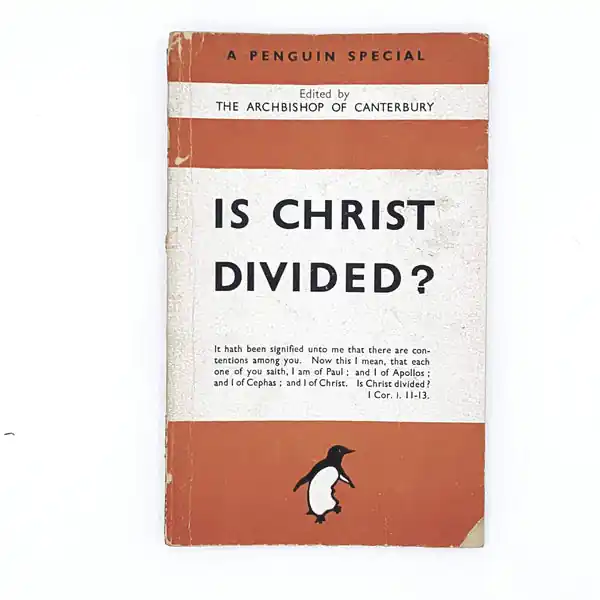 Is Christ Divided? by The Archbishop of Canterbury 1943 Free Returns