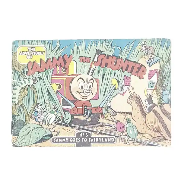 Sammy The Shunter Sammy Goes to Fairyland by Eileen Gibb 1953 Secure Checkout