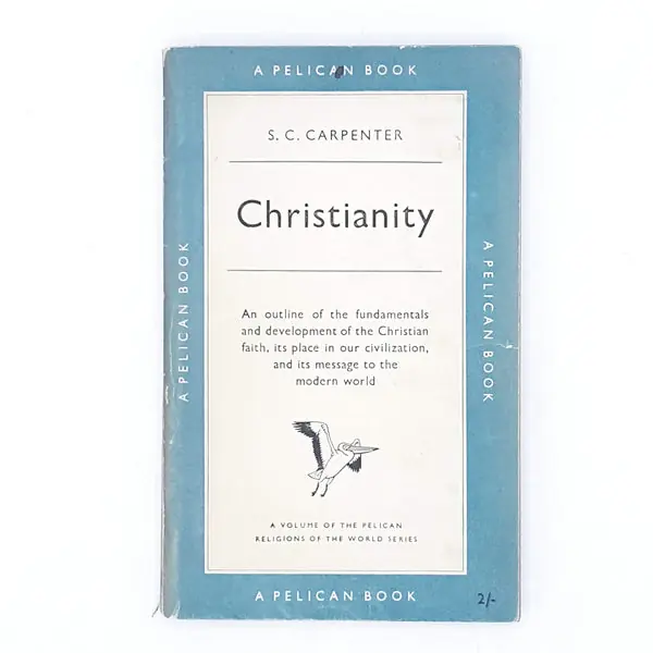 Exclusive Offer Christianity by S. C. Carpenter 1953