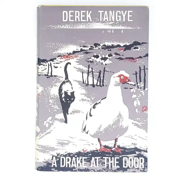Grab Now A Drake at the Door by Derek Tangye 1963