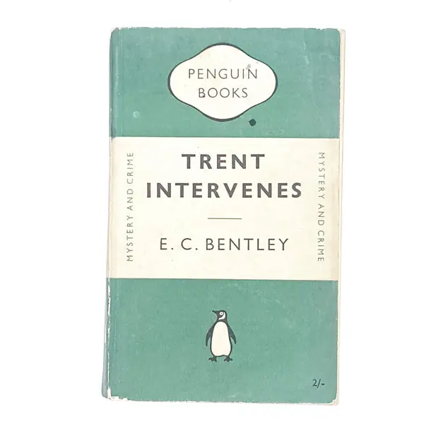Instant Buy Trent Intervenes by E. C. Bentley 1953