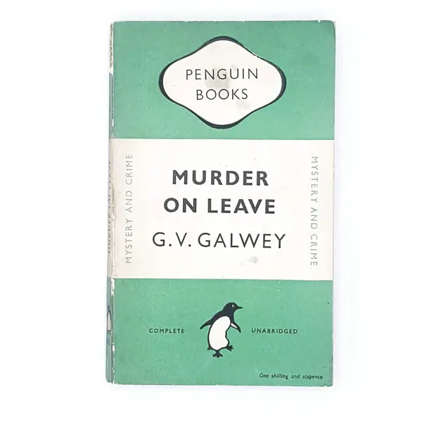 Murder on Leave by G. V. Galwey 1949 Brand New