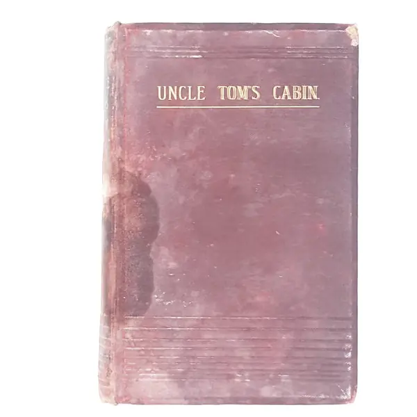 Price Cut Uncle Tom's Cabin by Harriet Beecher Stowe