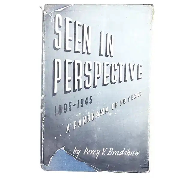 Seen in Perspective by Percy V. Bradshaw 1946 Price Cut