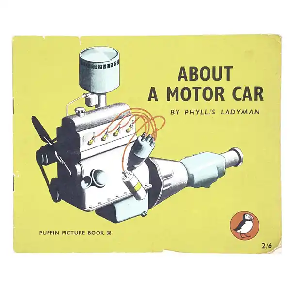 Vintage Puffin About A Motor Car by Phyllis Ladyman 1948 Must Have