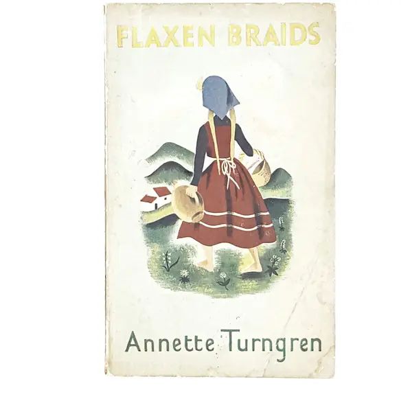 Illustrated Flaxen Braids by Annette Turngren 1945 Affordable