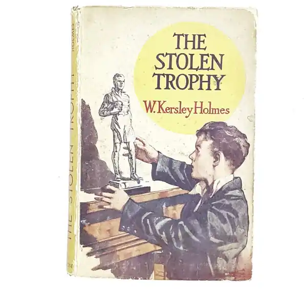 Cheap The Stolen Trophy by W. Kersley Holmes
