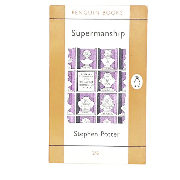 In Demand Vintage Penguin Supermanship by Stephen Potter 1962