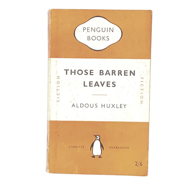 Aldous Huxley's Those Barren Leaves 1951 - First Edition Reduced Price