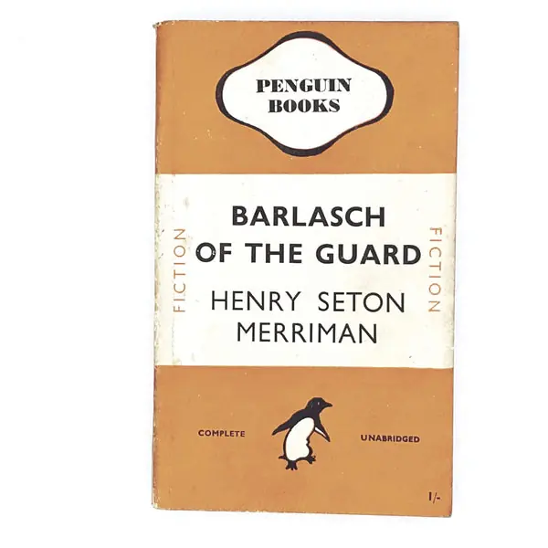 Bulk Order Vintage Penguin Barlasch of the Guard by Henry Seton Merriman 1946