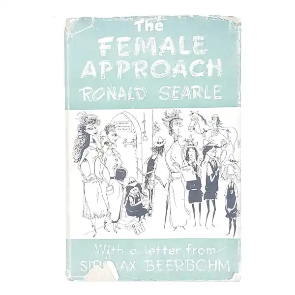 Buy Direct The Female Approach by Ronald Searle 1956