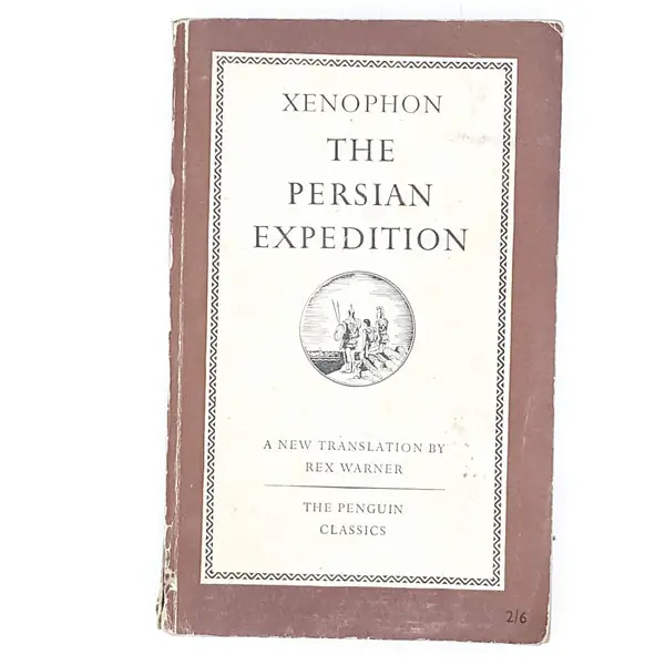 Fast Shipping Vintage Penguin: The Persian Expedition by Xenophon 1952-1957