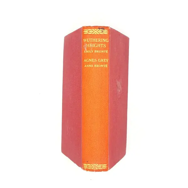 Authentic Wuthering Heights by Emily Bronte and Agnes Grey by Anne Bronte