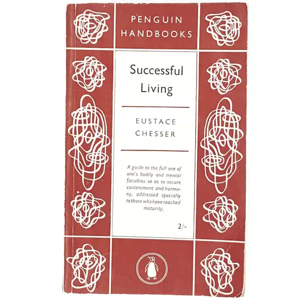 Place Order First Edition Successful Living by Eustace Chesser 1952