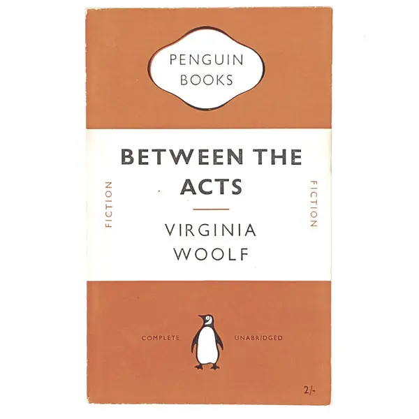 Authentic First Edition Virginia Woolf's Between the Acts 1953