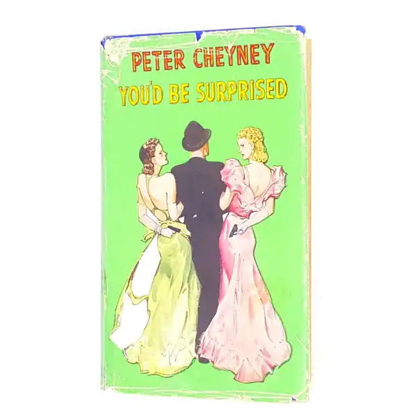 You'd be Surprised by Peter Cheyney New Release