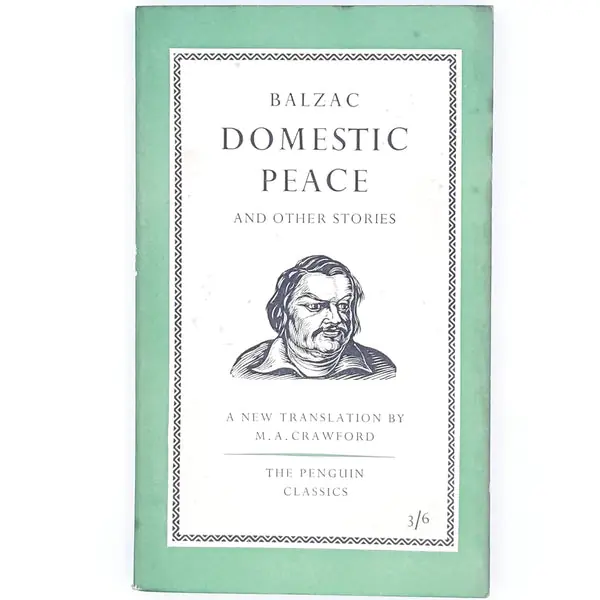 First Edition Balzac's Domestic Peace and other stories 1958 Free Delivery