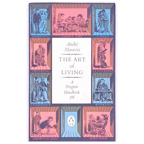 Exclusive Offer Vintage Penguin: The Art of Living by Andre Maurois 1960