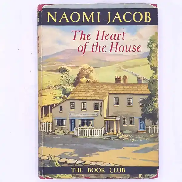 The Heart of the House by Naomi Jacob Free Shipping