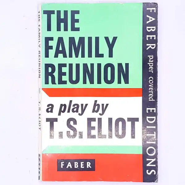 Affordable The Family Reunion by T.S. Eliot
