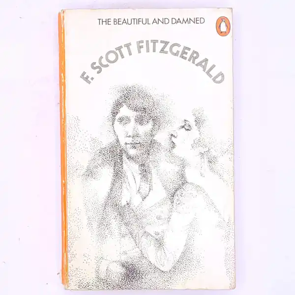 Exclusive The Beautiful & Damned by F. Scott Fitzgerald