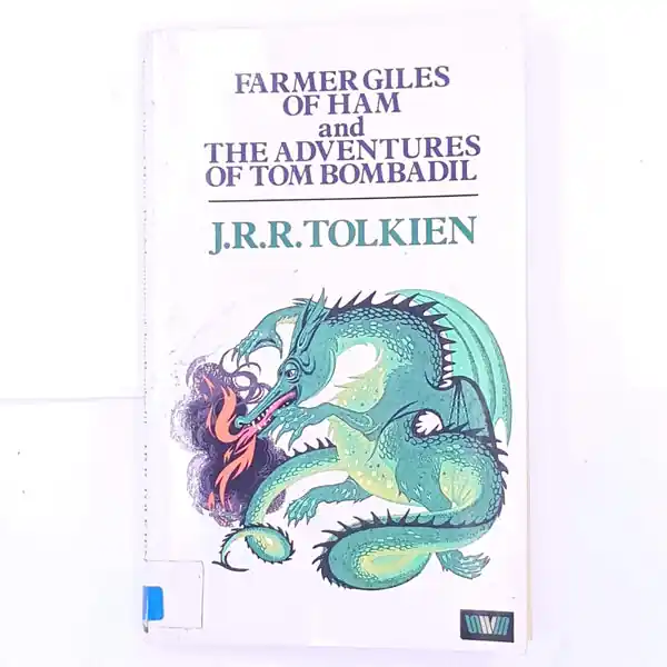 Top Pick Farmer Giles of Ham and The Adventures of Tom Bombadil
