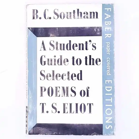Clearance A Student Guide to the Selected Poems of T.S. Eliot