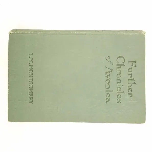 Order Now First Edition Further Chronicles of Avonlea by L. M. Montgomery 1925