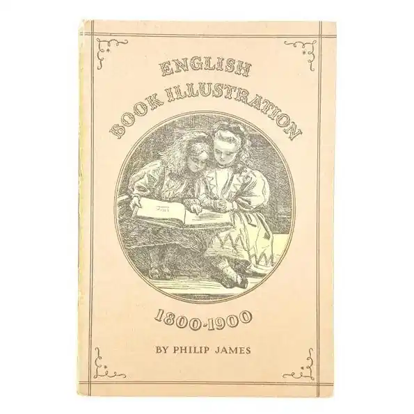 Super Sale King Penguin: English Book Illustration 1800-1900 by Philip James 1947