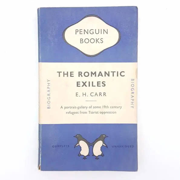 Bargain First Edition: The Romantic Exiles by E.H.Carr 1949