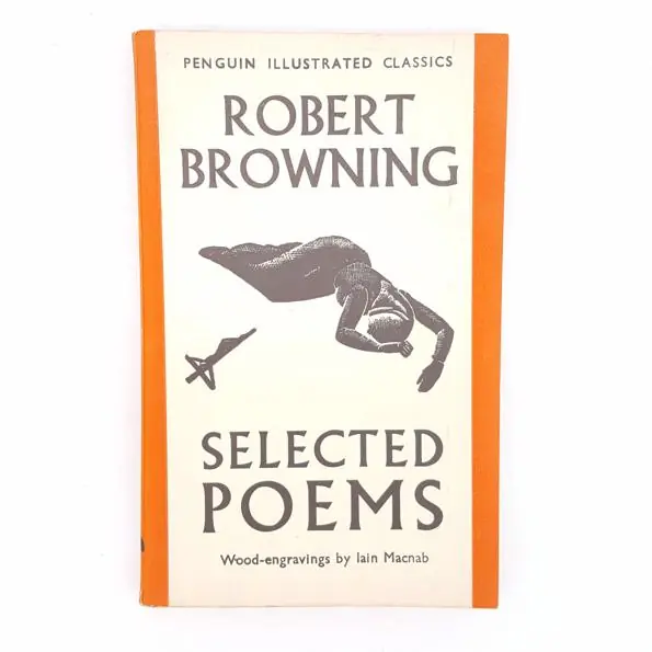 Don’t Miss Out Robert Browning’s Selected Poems 1938