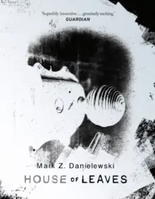 House Of Leaves Must Have