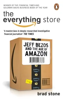 Don’t Miss Out The Everything Store: Jeff Bezos and the Age of Amazon